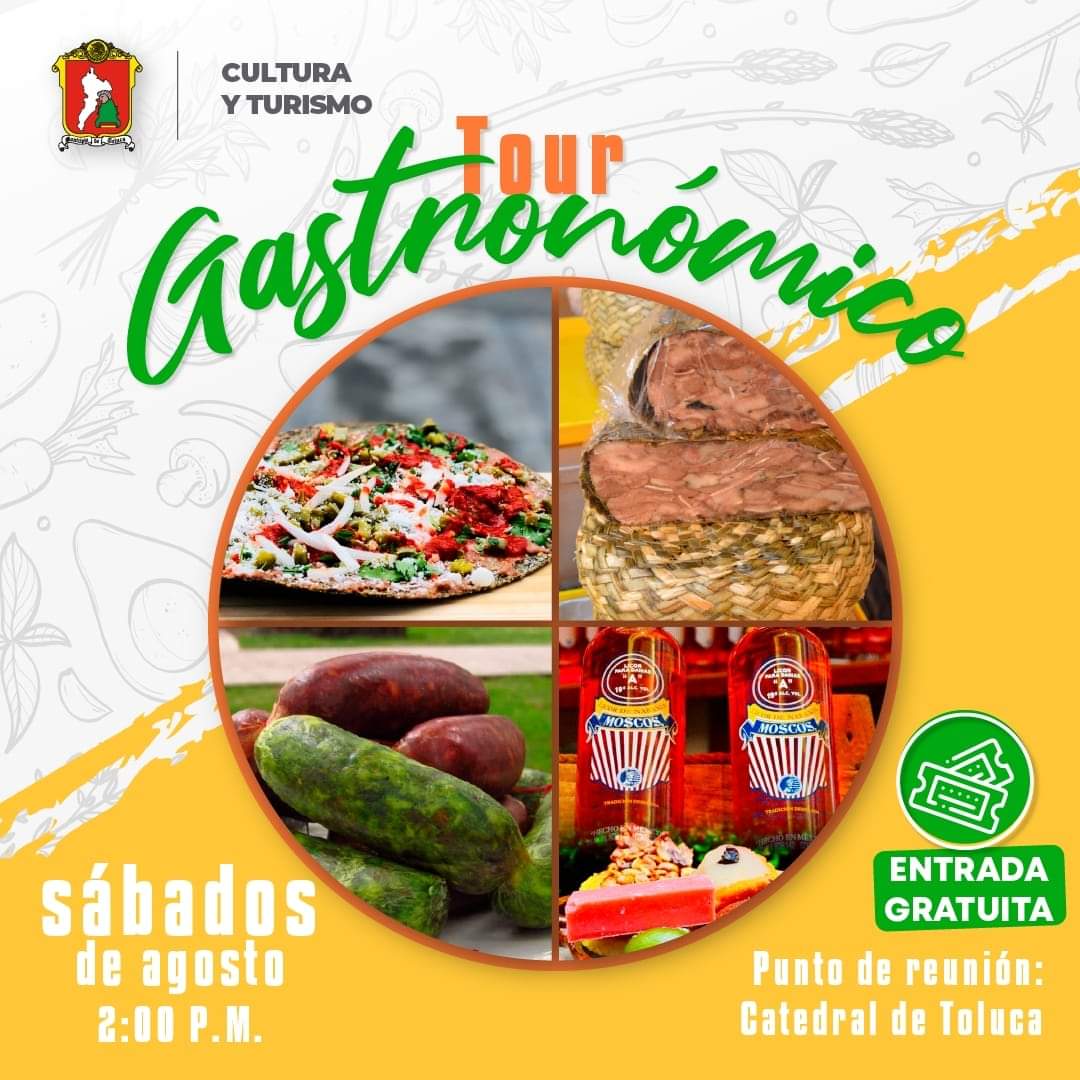 Tour gastronómico en la capital mexiquense