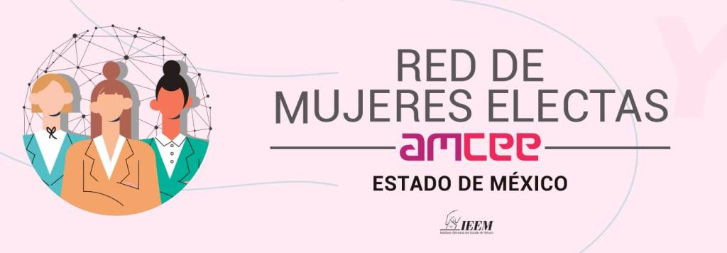 Red de Mujeres Electos del IEEM se&nbsp;fortalece
