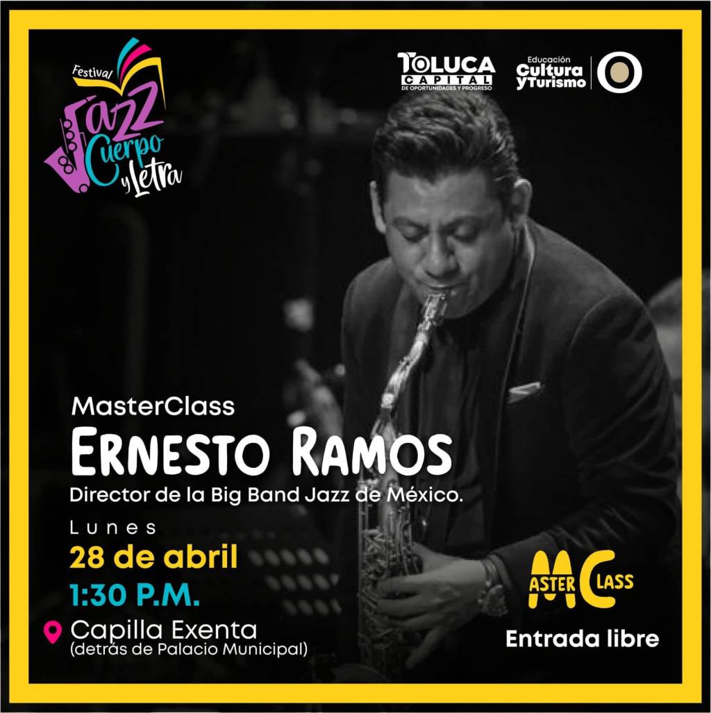Festival de Jazz en Toluca del 23 al 30 de&nbsp;abril